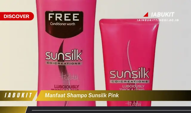 manfaat shampo sunsilk pink