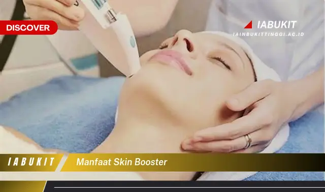 manfaat skin booster manfaat skin booster