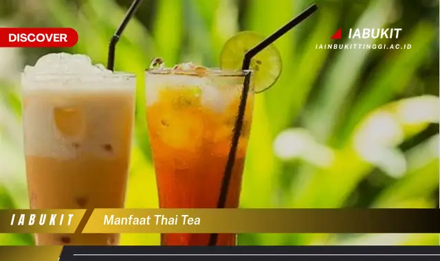 manfaat thai tea