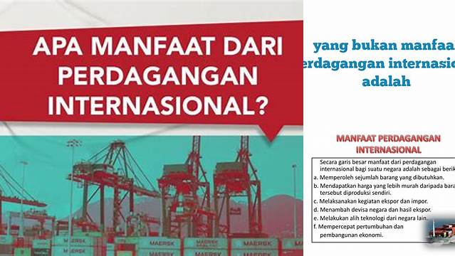 Manfaat Perdagangan Internasional dan Kerugian yang Jarang Diketahui