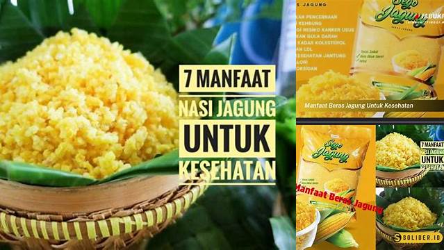 Temukan Manfaat Beras Jagung yang Jarang Diketahui