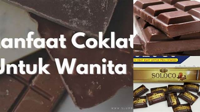 Temukan Manfaat Cokelat untuk Wanita yang Belum Anda Ketahui