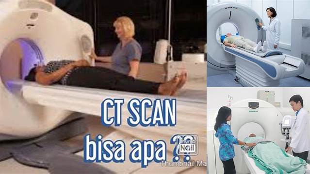 10 Manfaat CT Scan yang Jarang Diketahui
