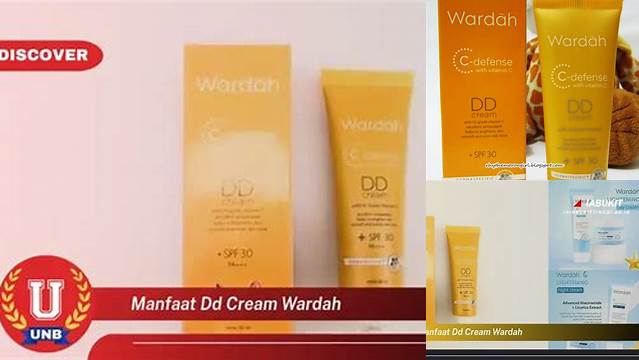 Temukan Manfaat DD Cream Wardah yang Jarang Diketahui