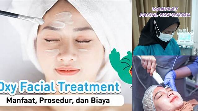 Temukan Manfaat Facial Oxy yang Jarang Diketahui