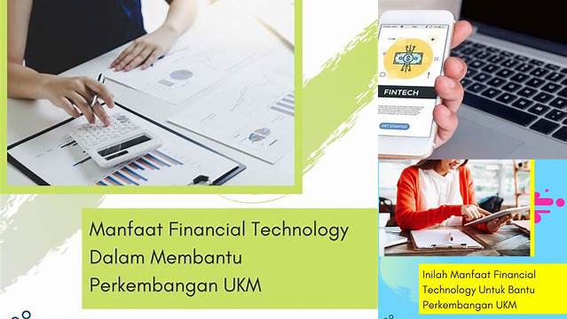 Temukan Manfaat Financial Technology yang Jarang Diketahui, Wajib Dicoba!