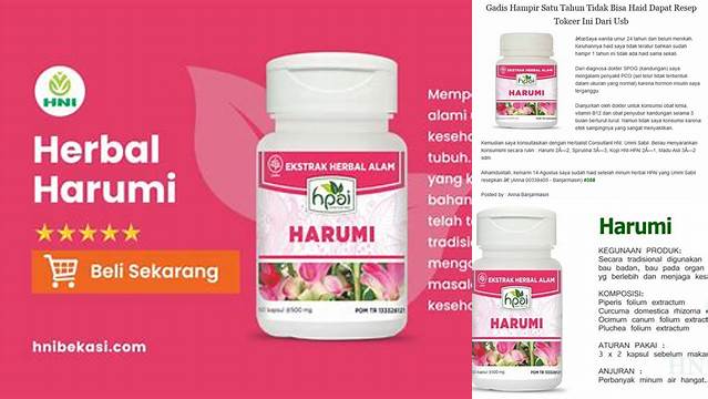 Temukan Rahasia Manfaat Harumi HNI yang Jarang Diketahui