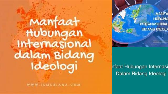 Temukan Rahasia Hubungan Internasional Bidang Ideologi yang Jarang Diketahui