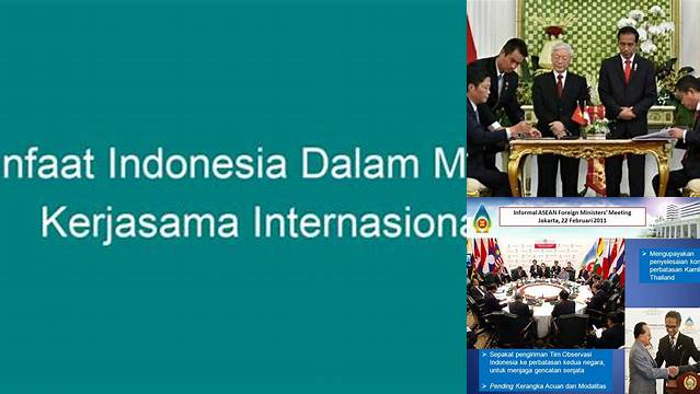 Manfaat Indonesia dalam Menjalin Kerja Sama Internasional yang Jarang Diketahui