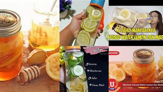 Temukan Manfaat Infused Water Lemon dan Madu yang Jarang Diketahui