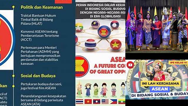 Temukan 7 Manfaat Kerja Sama ASEAN di Bidang Budaya yang Jarang Diketahui