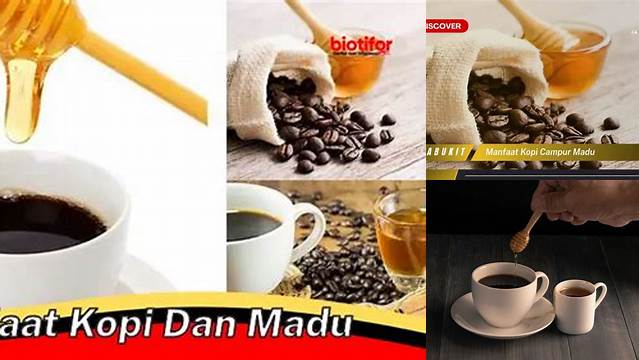 Temukan 10 Manfaat Kopi Madu yang Jarang Diketahui