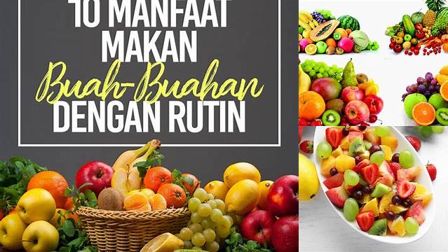 5 Manfaat Buah Jarang Diketahui, Wajib Tahu!