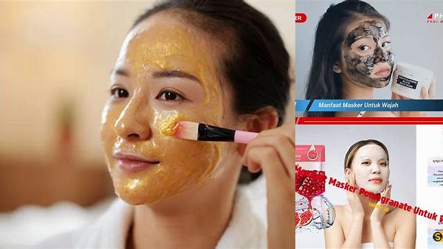 Temukan Manfaat Masker untuk Wajah yang Perlu Anda Ketahui