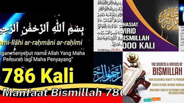 Temukan Manfaat Bacaan Bismillah 786 Kali yang Belum Banyak Diketahui