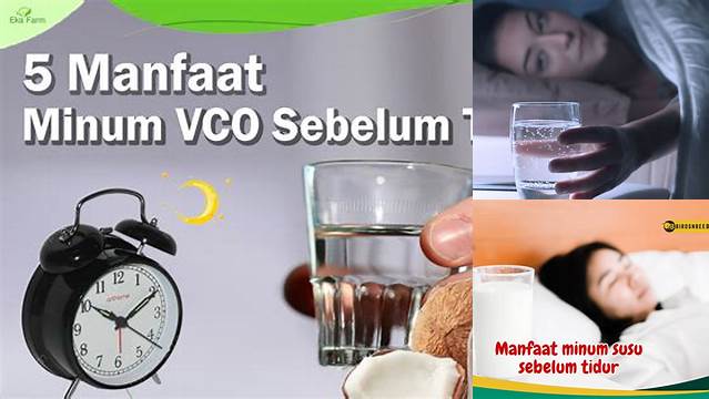 Temukan 8 Manfaat Minum VCO Sebelum Tidur yang Jarang Diketahui