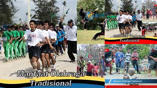 Temukan Manfaat Olahraga Tradisional yang Jarang Diketahui