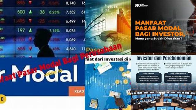 Temukan Manfaat Pasar Modal untuk Perusahaan, Jarang Diketahui!