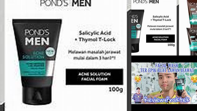Temukan 7 Manfaat Ponds Men Acne Solution yang Jarang Diketahui