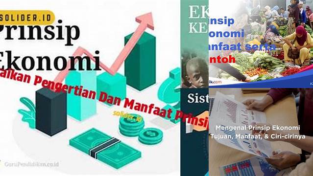 Temukan Manfaat Prinsip Ekonomi yang Jarang Diketahui yang Wajib Anda Ketahui