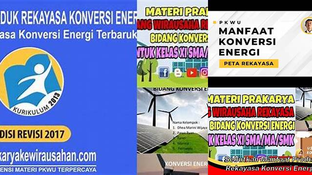 Temukan 7 Manfaat Produk Konversi Energi yang Wajib Diketahui!