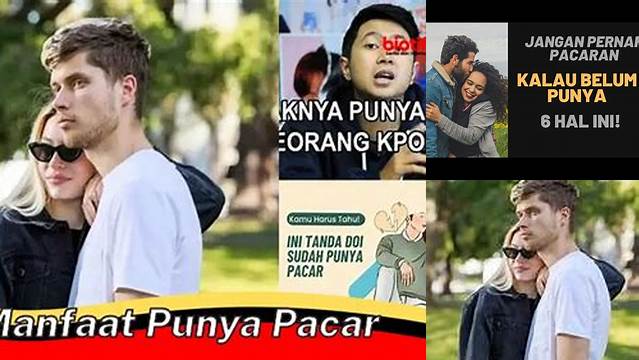 Manfaat Punya Pacar yang Jarang Diketahui yang Perlu Kamu Tahu