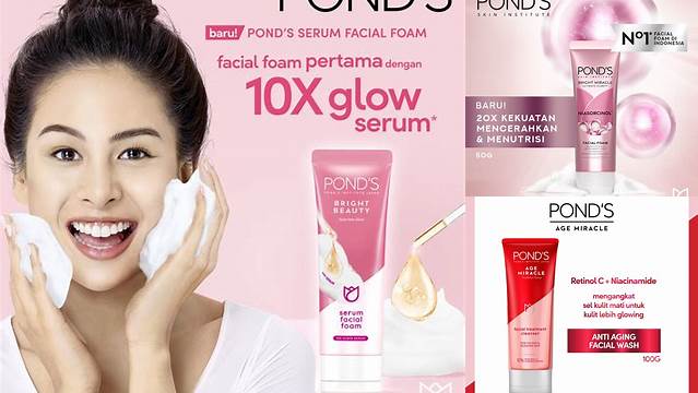 Temukan Manfaat Sabun Cuci Muka Pond's yang Perlu Anda Ketahui