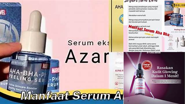 Temukan Beragam Manfaat Serum AHA yang Perlu Anda Ketahui