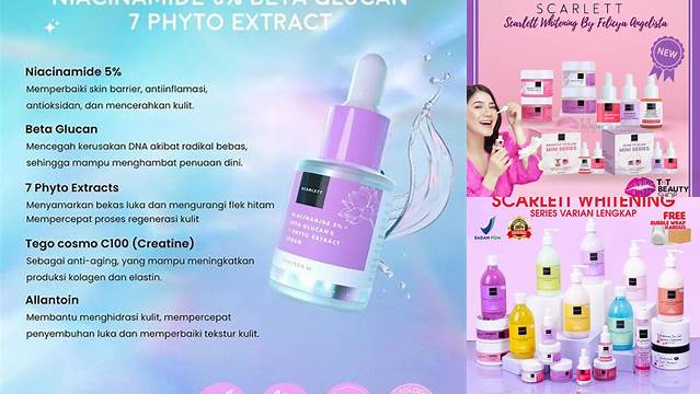 Temukan Khasiat Serum Scarlett Whitening yang Jarang Diketahui