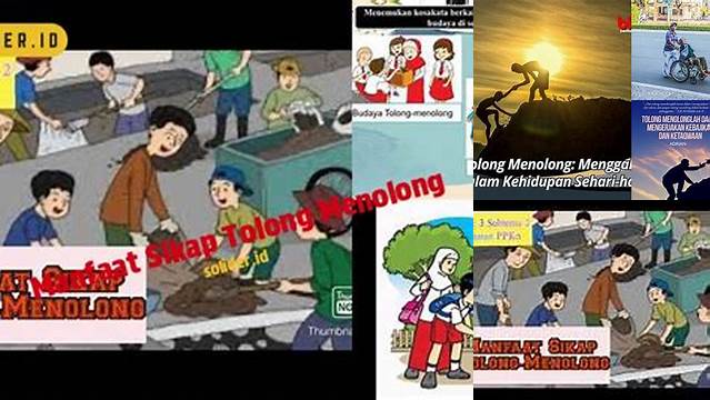 Temukan Manfaat Sikap Tolong-Menolong yang Jarang Diketahui