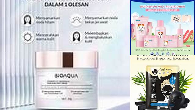 Temukan Manfaat Skincare Bioaqua yang Jarang Diketahui!