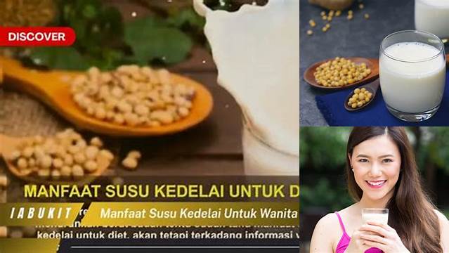 Temukan Manfaat Susu Kedelai untuk Wanita yang Jarang Diketahui