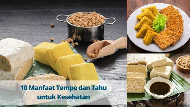 12 Manfaat kedelai tempe-tahu yang Jarang Diketahui