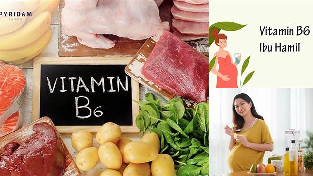 Manfaat Vitamin B6 Untuk Ibu Hamil: Penemuan Baru yang Harus Anda Tahu