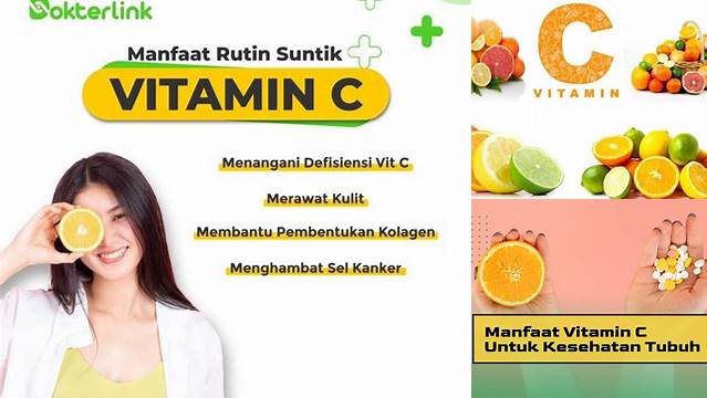 Temukan Manfaat Vitamin C yang Perlu Anda Tahu!