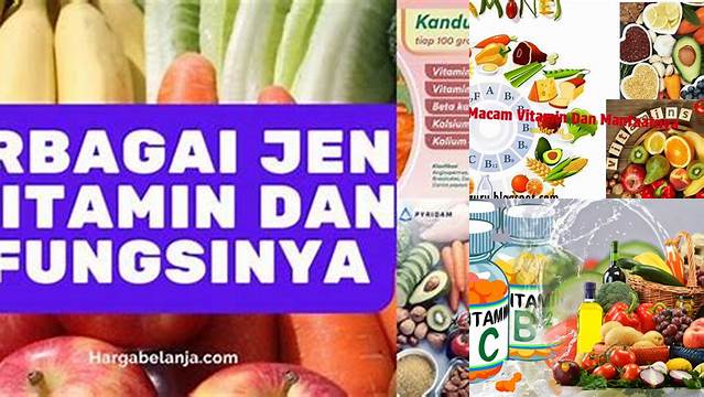 Manfaat Vitamin yang Wajib Anda Ketahui