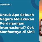 apakah manfaat adanya perdagangan internasional