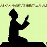 jelaskan manfaat bertawakal