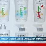 macam macam sabun shinzui dan manfaatnya