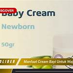 manfaat cream bayi untuk wajah