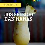 manfaat jus seledri dan nanas