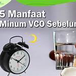 manfaat minum vco sebelum tidur